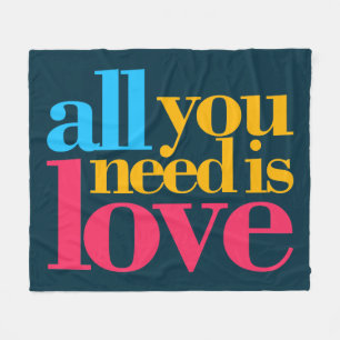 All you need is love fleece blanket