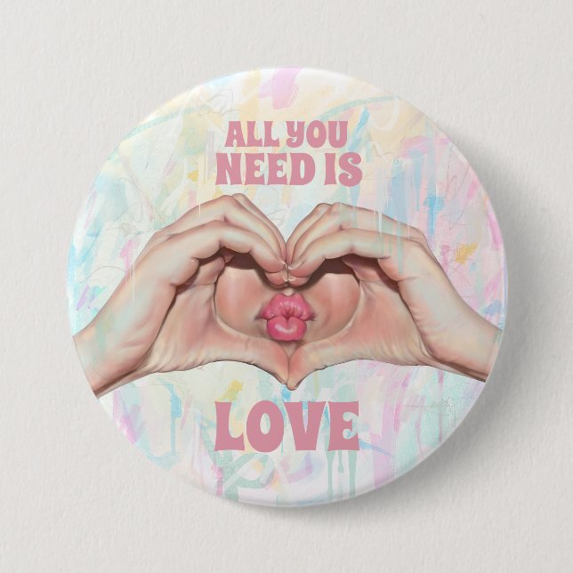 All You Need Is Love Heart Hands Kiss Button (Front)