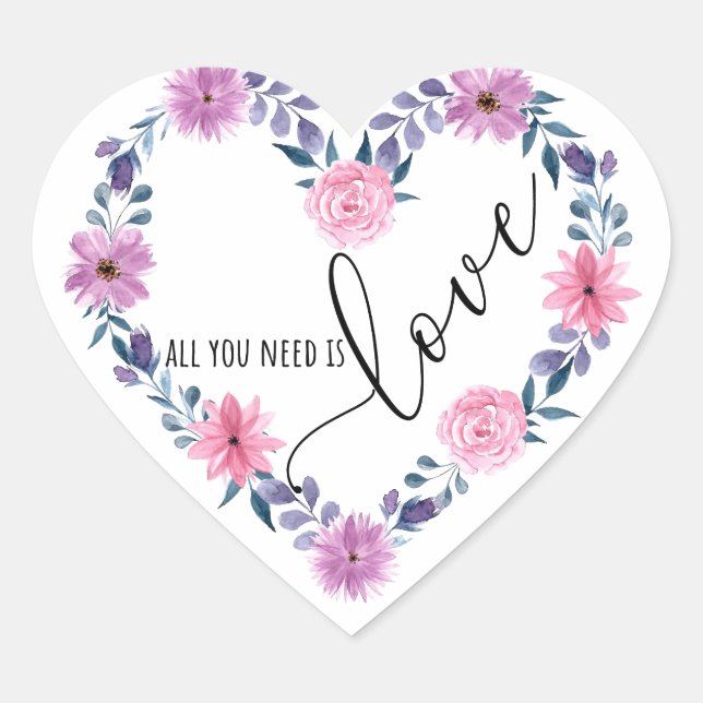 All you need is love heart sticker (Front)
