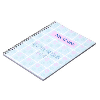 All you need is love notebook