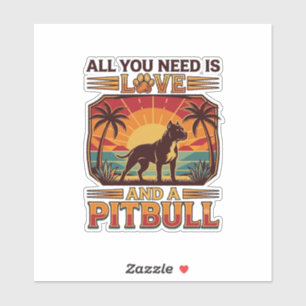 All You Need Is Love Pitbull Dog Sunset Palm Trees