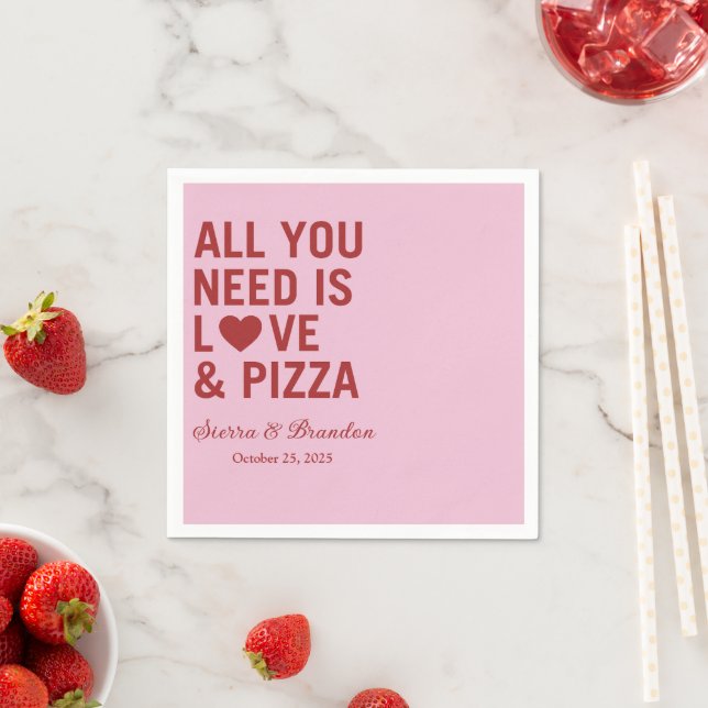 All you need is love & pizza Modern Wedding Napkin (Insitu)