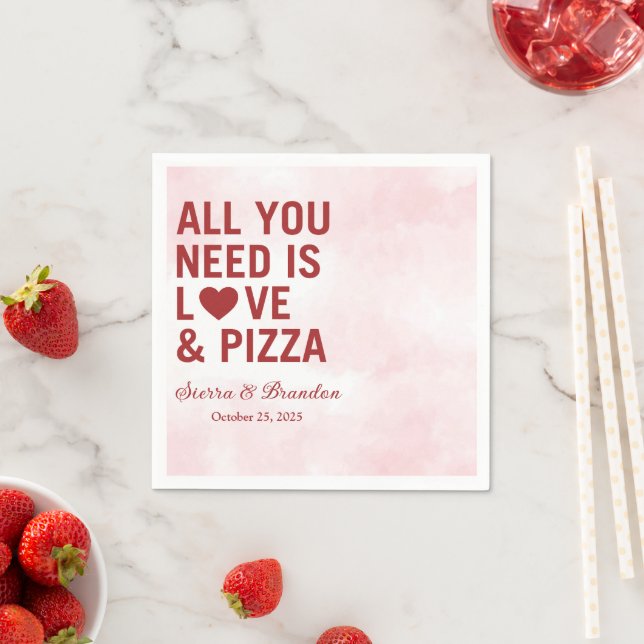 All you need is love & pizza Modern Wedding Napkin (Insitu)