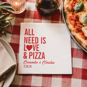 All You Need Is Love & Pizza Napkins Fun Pizza