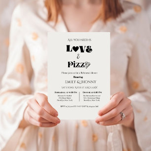 All you need is love & Pizza Rehearsal dinner Invitation