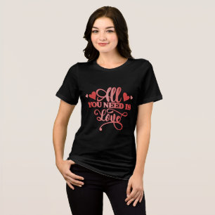 All You Need Is Love Quote Red Glitter Tri-Blend Shirt