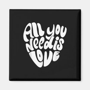All You Need Is Love Retro Style Valentines Day He Magnet