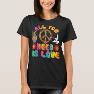 All You Need Is Love Tie Dye Peace Sign 60s 70s Pe T-Shirt