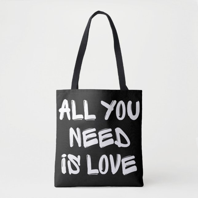 All You Need is Love Tote Bag (Front)