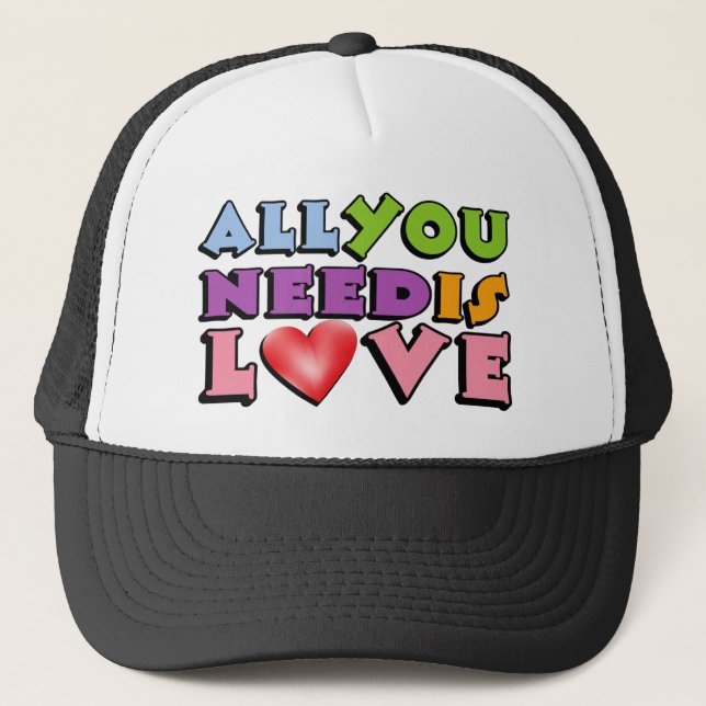 All You Need Is Love Trucker Hat (Front)