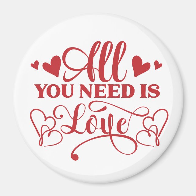All You Need Is Love Typography Magnet (Front)