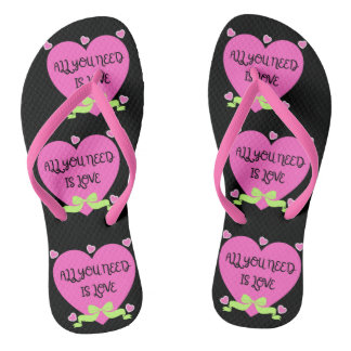 All You Need Is Love Valentine Design Flip Flops