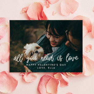 All you need is love Valentine's day photo card