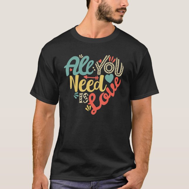 All You Need Is Love Valentines Day  Women Girls H T-Shirt (Front)