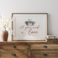 All You Need Is Love Watercolor Floral Valentine