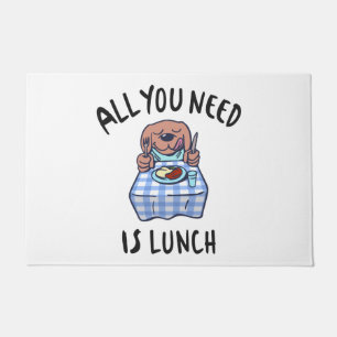 All you need is lunch doormat