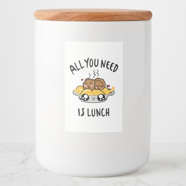 All you need is lunch food label (Front)