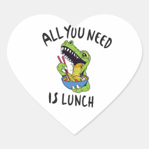 All you need is lunch heart sticker