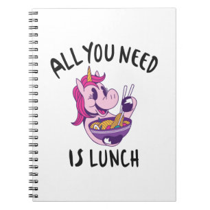 All you need is lunch notebook