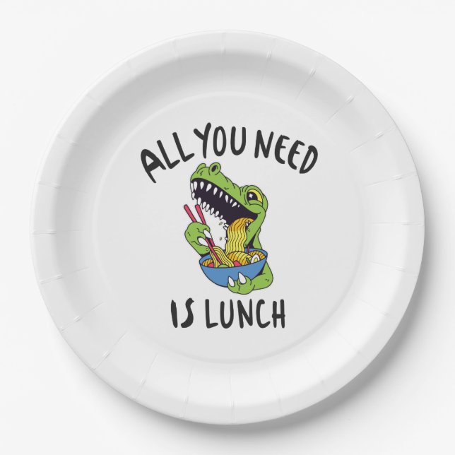 All you need is lunch paper plate (Front)