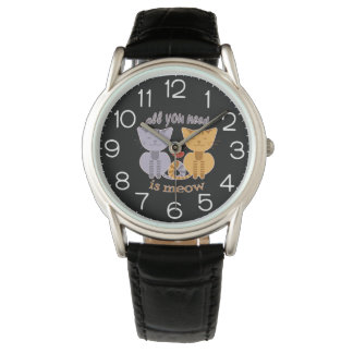 All you need is meow Valentine cats Watch