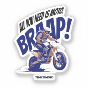 All You Need Is Moto Sticker