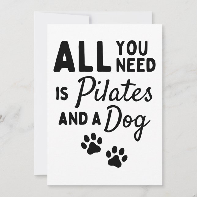 All you need is pilates and a dog card (Front)