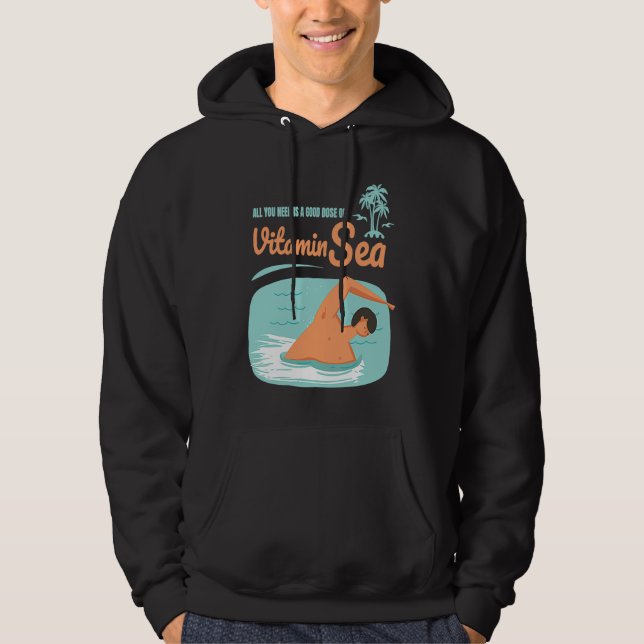 All you need is vitamin sea fun hoodie (Front)