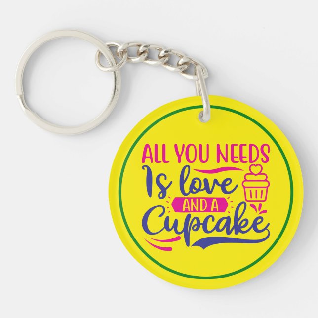 All You Needs is Love and Cupcake Key Ring (Front)