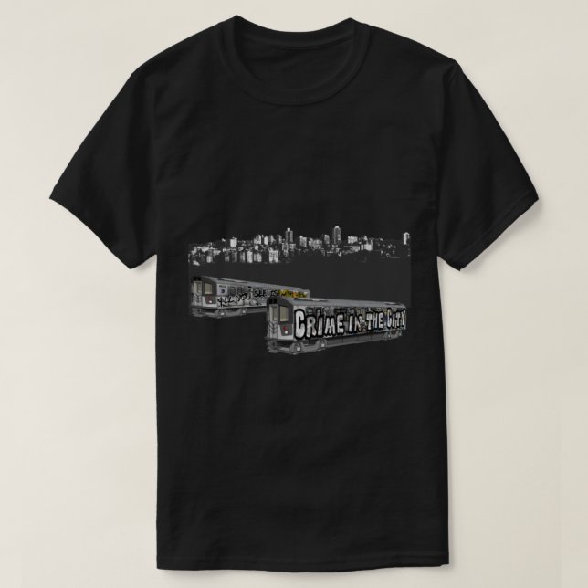 All you see is crime in the city  hip hop graffiti T-Shirt (Design Front)
