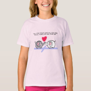 All you touch T-Shirt