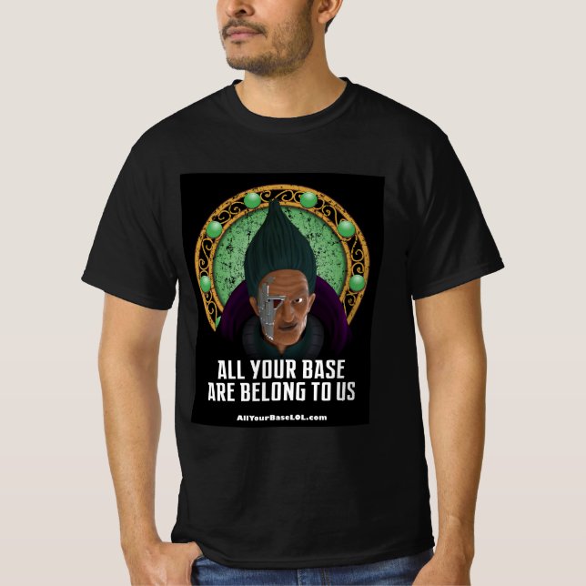 "All Your Base: Last of Last" CATS T-Shirt (Front)