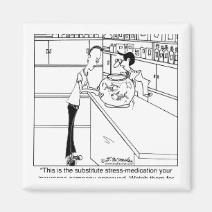 All Your Insurance Company Will Pay For Magnet