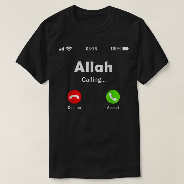 Allah Is Calling  Islam Muslim Religious Whit Phon T-Shirt (Design Front)