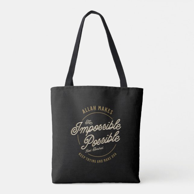 Allah Makes The Impossible Possible Casual Muslim  Tote Bag (Back)