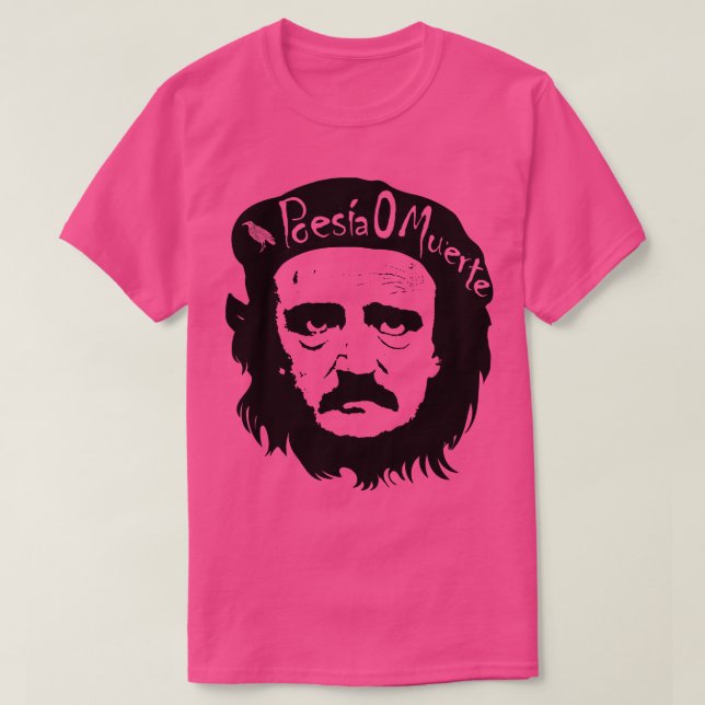 Allan Poe Che Guevarra Poesia O Muerte T-Shirt (Design Front)