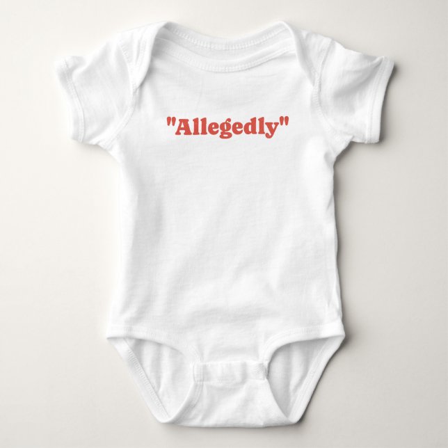 Allegedly Funny  Baby Bodysuit (Front)