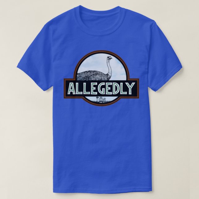 Allegedly Ostrich Park RxTP T-Shirt (Design Front)