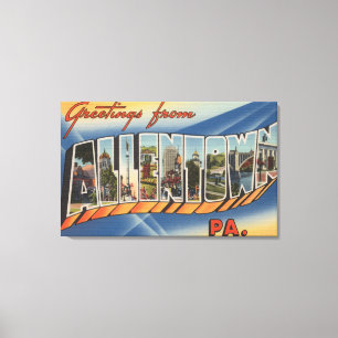 Allentown, Pennsylvania - Large Letter Scenes Canvas Print