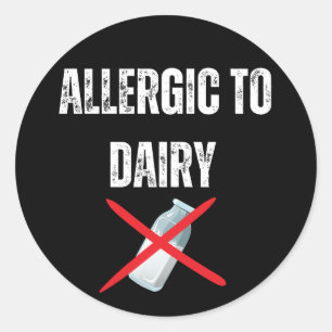 Allergic to dairy classic round sticker
