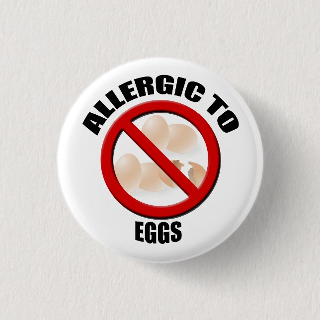 Allergic to Eggs Medical Alert Warning Sml Button (Front)