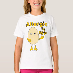 Allergic to Eggs T-Shirt