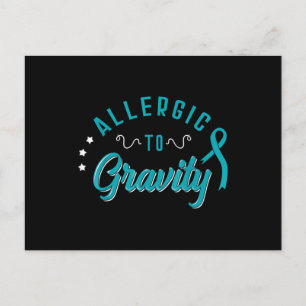 Allergic To Gravity POTS Dysautonomia Turquoise Ri Postcard