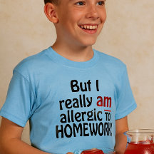 Allergic to Homework Shirt