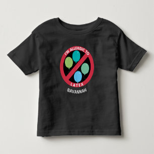 Allergic To Latex Kids Allergy Personalised Toddler T-Shirt