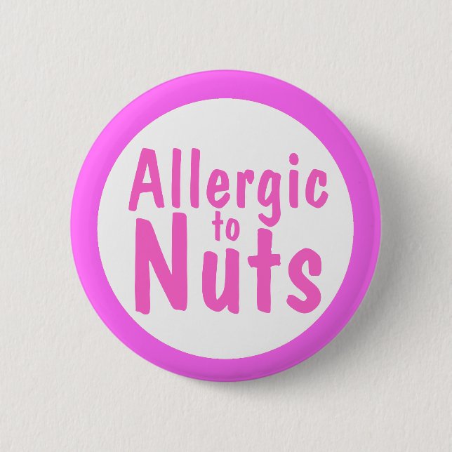 Allergic to nuts 6 cm round badge (Front)