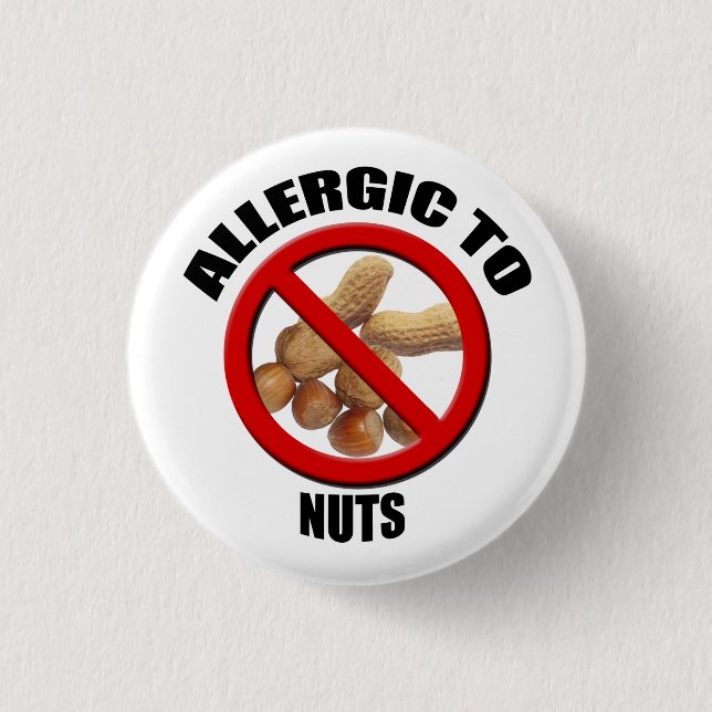Allergic to Nuts Medical Alert Sml Button (Front)