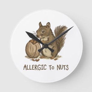 Allergic to Nuts Round Clock