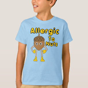 Allergic to Nuts T-Shirt