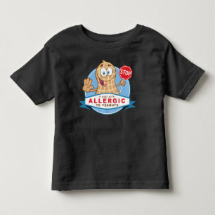 Allergic to Peanuts Toddler T-Shirt